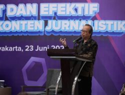 Humas Perlu Menerapkan Prinsip Cepat dan Efektif Hasilkan Produk Jurnalistik