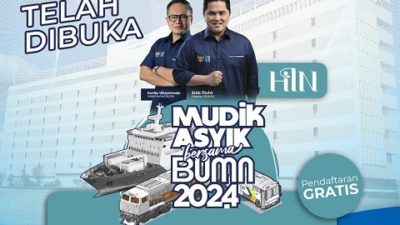 HIN Gelar Mudik Asyik bersama BUMN 2024, Siap-siap Daftar!